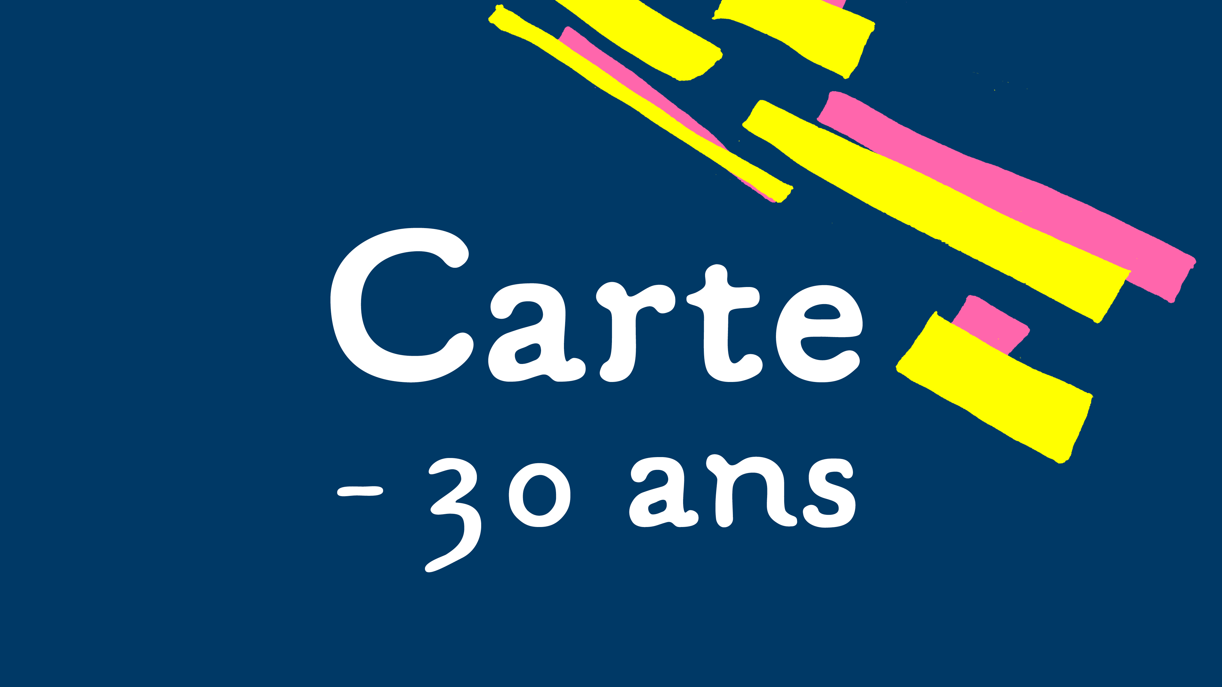 carte - 30ans