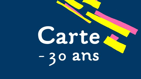 Carte moins de 30 ans