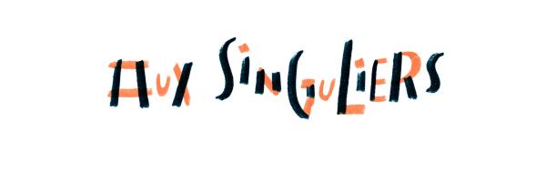 Aux Singuliers